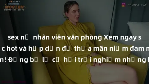 sex nữ nhân viên văn phòng Xem ngay sex anime vietsub cực hot và hấp dẫn để thỏa mãn niềm đam mê của bạn! Đừng bỏ lỡ cơ hội trải nghiệm những bộ anime đỉnh cao chỉ có tại đây!