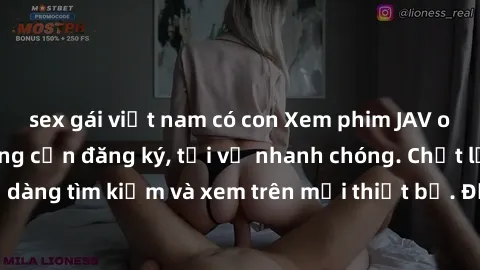 sex gái việt nam có con Xem phim JAV online miễn phí không cần đăng ký, tải về nhanh chóng. Chất lượng HD, dễ dàng tìm kiếm và xem trên mọi thiết bị. Đặc biệt, không quảng cáo làm phiền.
