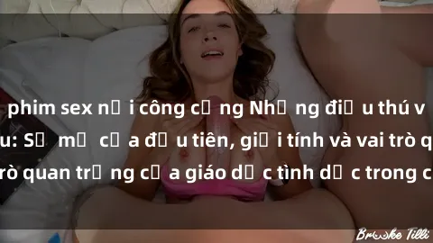 phim sex nơi công cộng Những điều thú vị về sex ở Bắc Âu: Sự mở cửa đầu tiên, giới tính và vai trò quan trọng của giáo dục tình dục trong các quốc gia này.